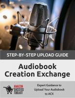 Audiobook Creation Exchange (ACX) Step-by-Step Upload Guide